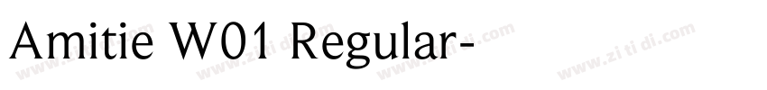 Amitie W01 Regular字体转换